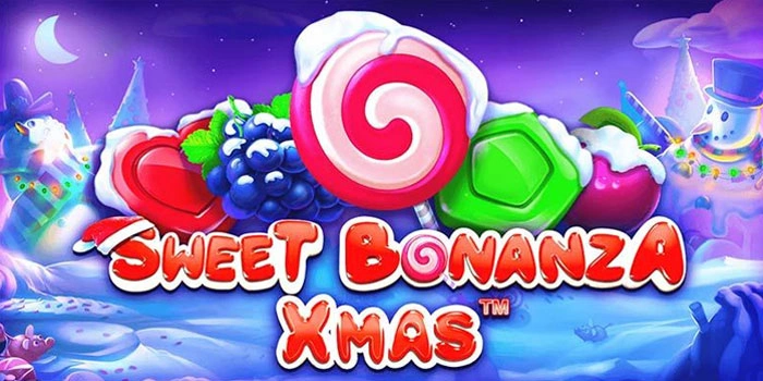 Trik Cerdas Dapat Scatter Beruntun di Slot Sweet Bonanza Xmas