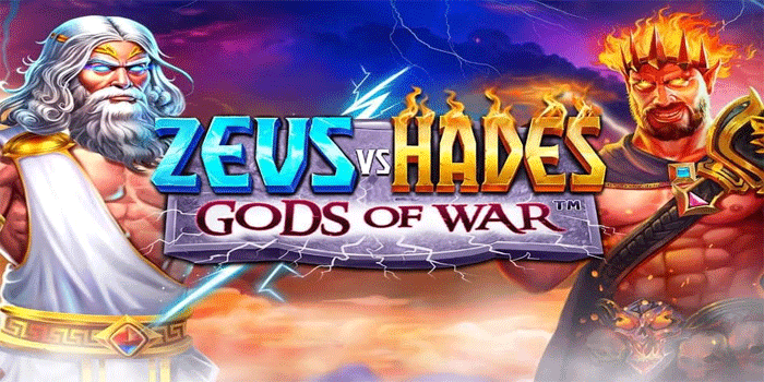 Tips Gacor Slot Zeus vs Hades Gods of War Untuk Jackpot Besar