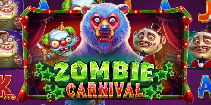 Menangkan Jackpot Besar di Slot Zombie Carnival Dengan Mudah